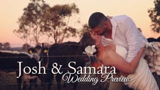 Josh amp Samara  Wedding Preview [upl. by Rickey]