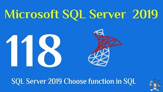 118 SQL Server 2019 Choose function in sql [upl. by Ojoj555]