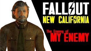 Fallout New California  EP 6  The Enemy of My Enemy [upl. by Naegem]