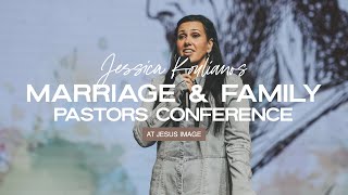 Marriage amp Family  Jesus Image Pastors Conference 2023  Jessica Koulianos [upl. by Eikcim]