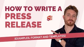 How to write a press release Examples Format and Templates [upl. by Arnuad]