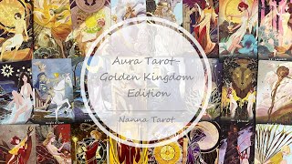 開箱 🥀 靈韵塔羅牌黃金國度典藏版 • Aura TarotGolden Kingdom Edition  Nanna Tarot [upl. by Knowle]