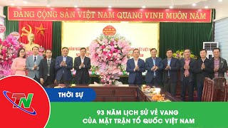 93 năm lịch sử vẻ vang của Mặt trận Tổ quốc Việt Nam [upl. by Jandel438]