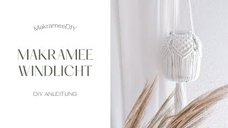 Makramee Windlicht Anleitung  Tutorial Makramee selber machen Anleitung für Anfänger [upl. by Gnap]