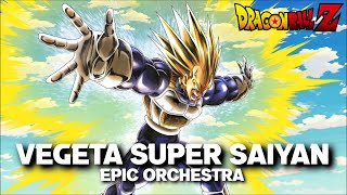 Dragon Ball Z  Vegeta Super Saiyan Epic Orchestral Cover [upl. by Ettelocin]