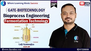 Bioprocess Engineering Fermentation Technology  GATE Biotechnology [upl. by Eecak645]