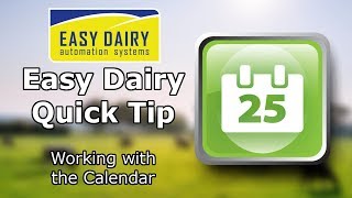 Easy Dairy Quick Tips  Working with the Calendar [upl. by Domonic]