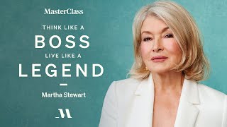 Think Like a Boss Live Like a Legend with Martha Stewart  Official Trailer  MasterClass [upl. by Eremahs]