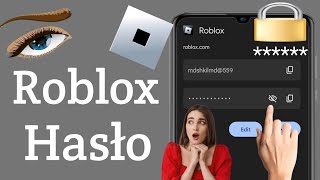 Jak zobaczyć swoje hasło Roblox w Mobile 2023 Zobacz Roblox Hasło logowania jeśli go nie pamiętasz [upl. by Lorre722]