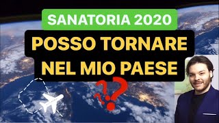 SANATORIA 2020  POSSO TORNARE NEL MIO PAESE SI PUÒ VIAGGIARE CON LA RICEVUTA [upl. by Stephania]