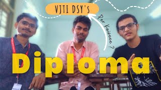 VJTI DSYs  Diploma Pros amp Cons  Diploma to Direct Second Year  DSY [upl. by Izak]