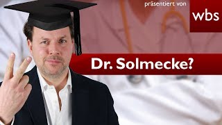 Kann ich mir einfach einen Doktortitel kaufen  Rechtsanwalt Christian Solmecke [upl. by Anilac918]