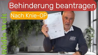 Behinderung beantragen nach Knie Op Oxfordschlitten Kniegelenk Teilersatz Teil Endoprohese [upl. by Michiko]