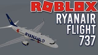 ROBLOX  Ryanair 737 Flight [upl. by Rape]