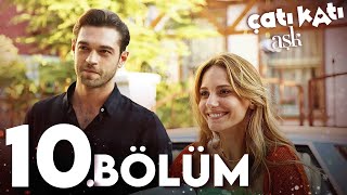 Çatı Katı Aşk  10Bölüm  Full HD [upl. by Courtland]