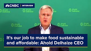 Its our job to make food sustainable and affordable Ahold Delhaize CEO says [upl. by Pittman242]