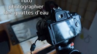 Tutophotographier des gouttes deau [upl. by Aibar]