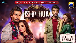 Ishq Hua  Episode 01  Haroon Kadwani  Komal Meer  Sohail Khan  Pakistani Drama 2024 [upl. by Sherm]