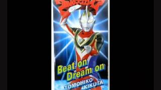 Ultraman Gaia ED2 Beat On Dream On 『菊田和彦』 [upl. by Astri]