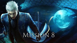 DMC 4 SE Vergil Mission 8 DMD [upl. by Annaek581]