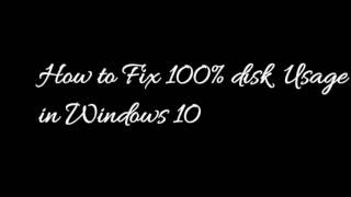 Easiest way to fix 100  disk usage in Windows 10 Guide [upl. by Socha]