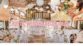 RUSTIC WEDDING DECOR amp FAVOUR IDEAS  I GET MARRIED THIS MONTH💒 [upl. by Eaj]