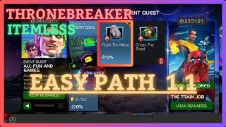 MCOC  EQ 11  Easy Path  ThroneBreaker  ALL FUN AND GAMES  Itemless [upl. by Aarika]