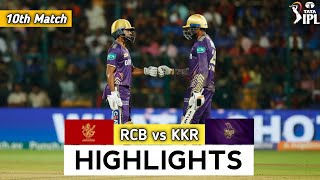 RCB vs KKR Match 10 IPL 2024 Match Highlights  rcb vs kkr ipl highlights ipl 2024 highlights today [upl. by Possing745]