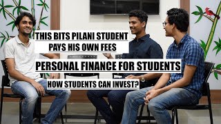 This BITSian pays his own fees How to manage personal finance  The Curious Startup  BITS PILANI [upl. by Genevra796]