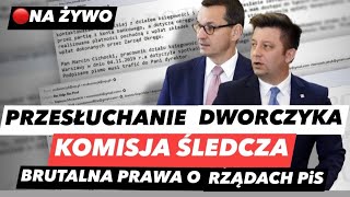 PRZESŁUCHANIE MICHAŁA DWORCZYKA – ZEZNANIA❗ SEJMOWA KOMISJA ŚLEDCZA NA ŻYWO [upl. by Ahsap]