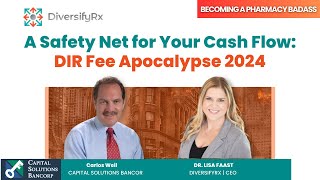 A Safety Net For Your Cash Flow  DIR Fee Apocalypse 2024 [upl. by Alanah519]