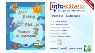 Pilot i ja audiobook mp3  Adam Bahdaj [upl. by Zins]