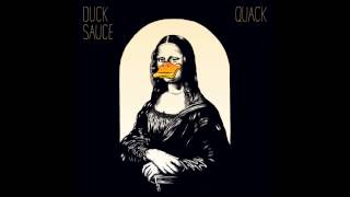 Duck Sauce  aNYway [upl. by Server]