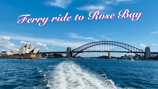 🇦🇺 Ferry ride from Circular Quay to Rose Bay  Sydney ferries on Easter weekend 2022 [upl. by Earissed]