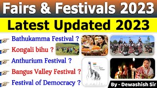 Fair amp Festivals Of India 2023  Important Current affairs 2023  भारत के प्रमुख त्योहार [upl. by Attenra52]