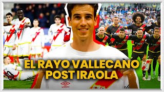 EL RAYO VALLECANO TRAS ANDONI IRAOLA [upl. by Lledyr]