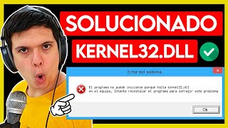 Solución Definitiva  Error KERNEL32dll  TUTORIAL 2021  Windows 1087 [upl. by Scribner777]