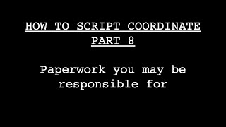 How to Script Coordinate PART 8 [upl. by Brunell]