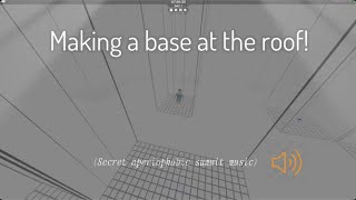 Making a base near quotThe Roofquot  Roblox SCP3008 [upl. by Yemirej]