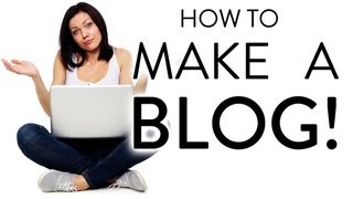 How To Make a Blog  Step by Step for Beginners [upl. by Mercie]