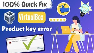 Virtualbox product key error  Fix Windows Product Key Errors  2024 STEPS   eTechnizcom 👍 [upl. by Pembrook]