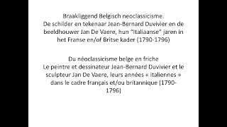 Braakliggend Belgisch neoclassicisme  JeanBernard Duvivier en Jan De Vaere  Dominique Marechal [upl. by Bethel435]