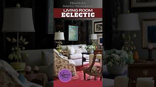 Eclectic Interior Design  Eclectic Living Room Design Ideas interiorstyle [upl. by Adnuahsal]