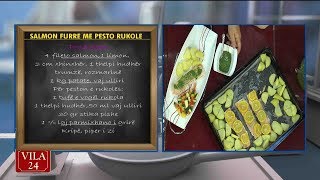 SALMON FURRE ME PESTO RUKOLE Recete nga zonja Vjollca [upl. by Genia]