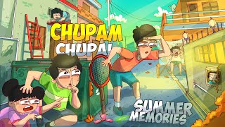 CHUPAM CHUPAI  Summer Memories [upl. by Norel]