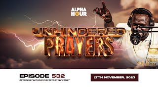 ALPHA HOUR EPISODE 532 [upl. by Ylam]