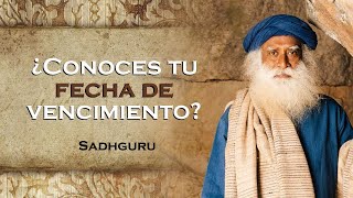 ¿Conoces tu propia fecha límite  SADHGURU ESPAÑOL [upl. by Annwahs242]