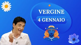 Vergine ♍️ Giovedì 4 Gennaio 🔮 Oroscopo Paolo Fox  Focus sul denaro un po’ arriva e un po’ va [upl. by As]