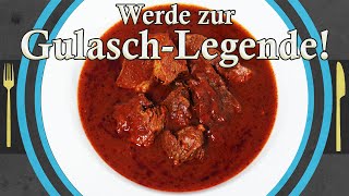 dein perfektes GULASCH Rezept Gulasch selber machen [upl. by Cozmo]