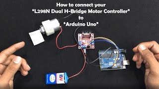 How to connect your “L298N Dual HBridge Motor Controller” to “Arduino Uno” [upl. by Lalo664]